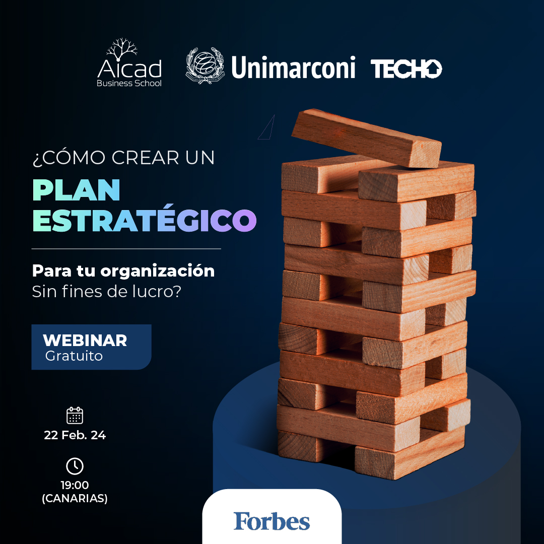 Aicad Business School te extiende una exclusiva invitación al Webinar Gratuito: ¿Cómo crear un plan estratégico para tu organización sin fines de lucro?
