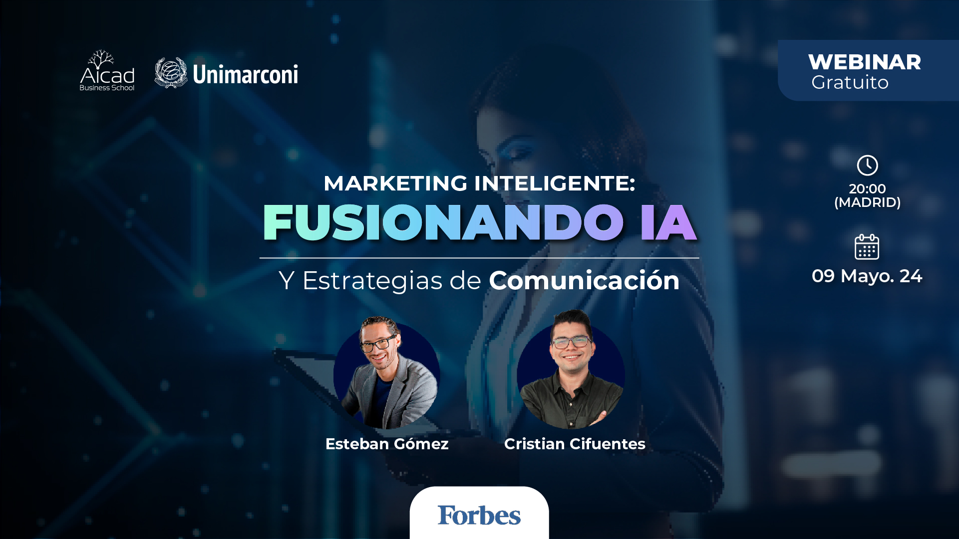 Aicad Business School Webinar: Marketing Inteligente: Fusionando IA y Estrategias de Comunicación Aicad Business School Webinar: Marketing Inteligente: Fusionando IA y Estrategias de Comunicación