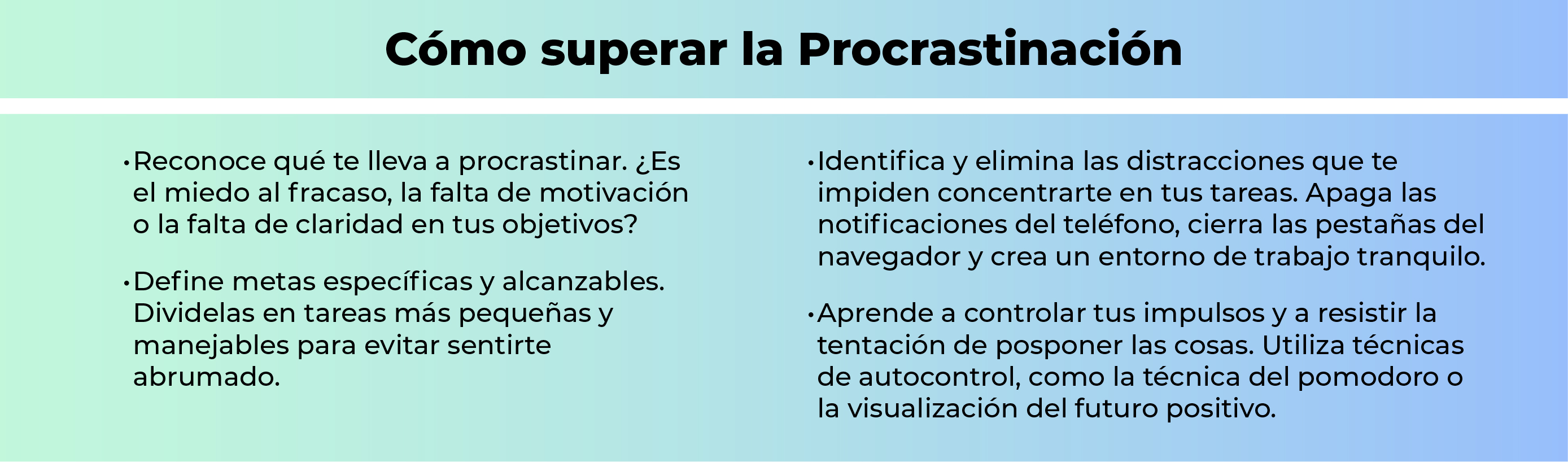 Factores que alimentan la Procrastinación Factores que alimentan la Procrastinación