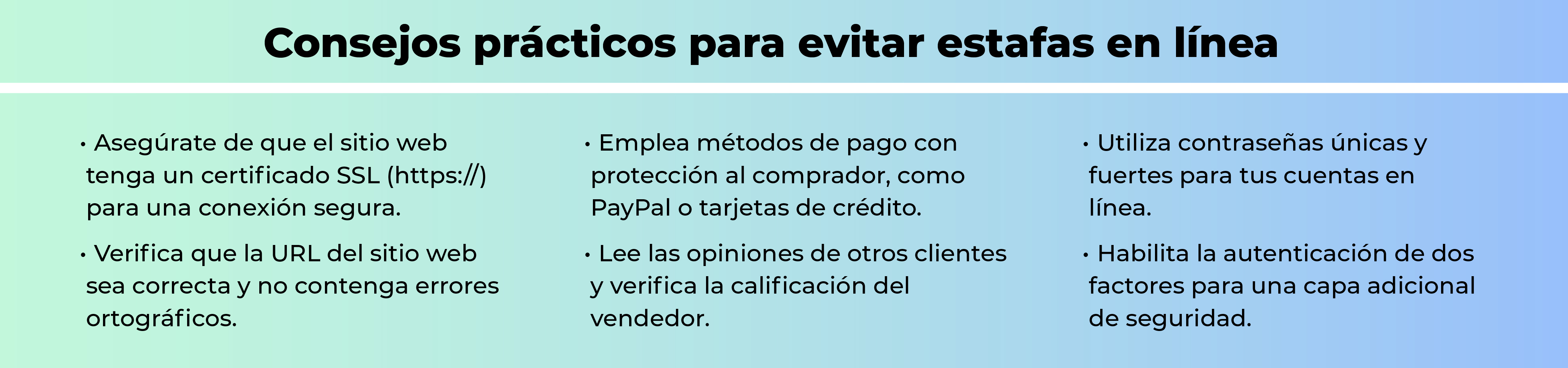 7. Evalúa tu protección y seguridad en línea 7. Evalúa tu protección y seguridad en línea