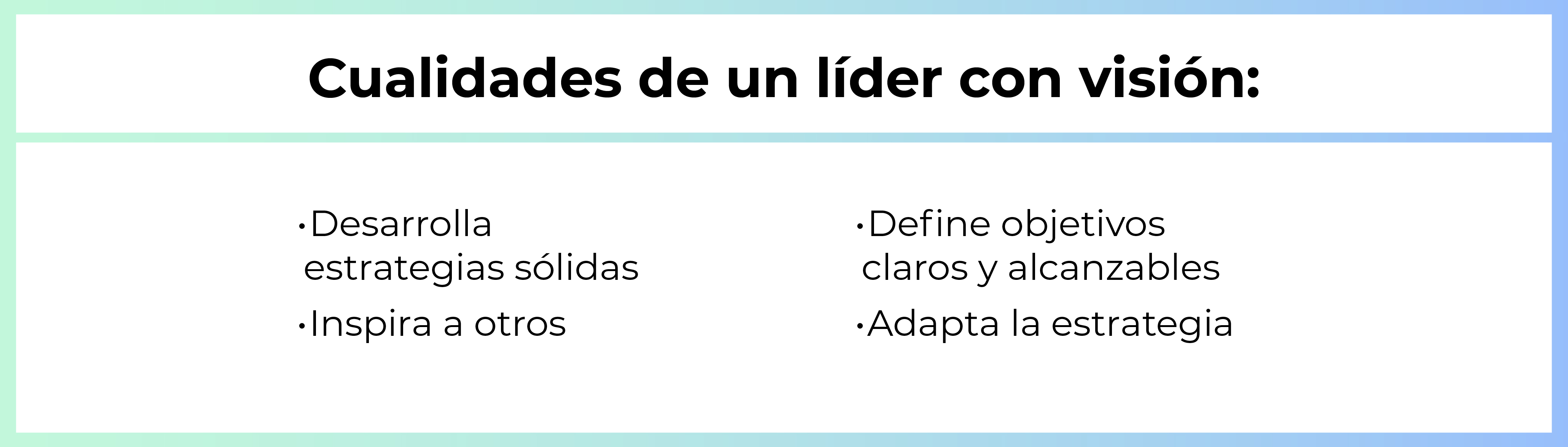 Un líder inspirador y efectivo