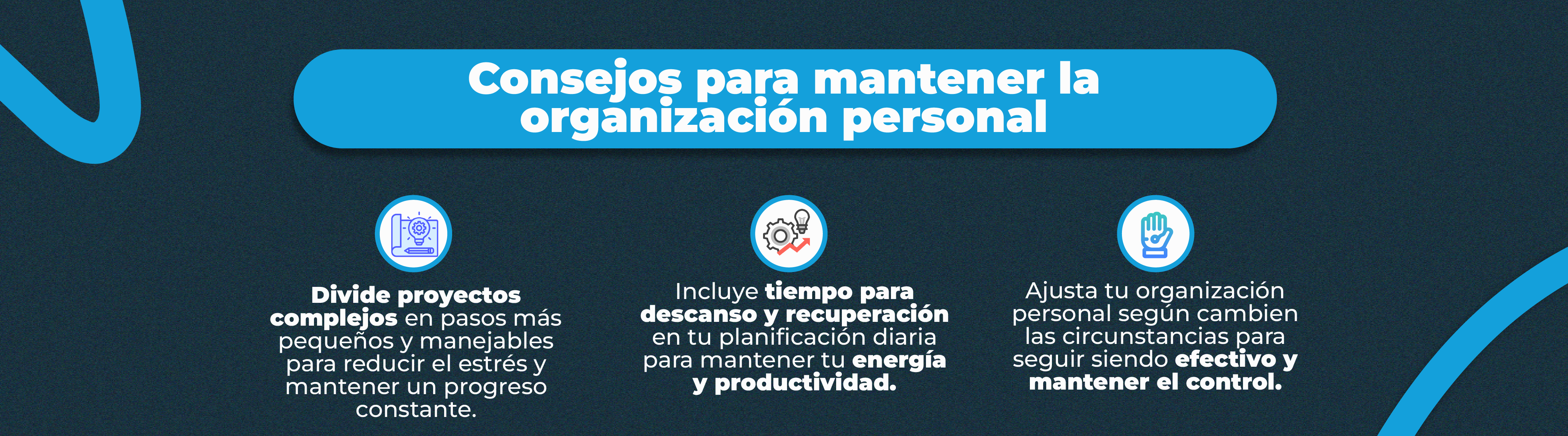 Organización personal: Un pilar para el éxito