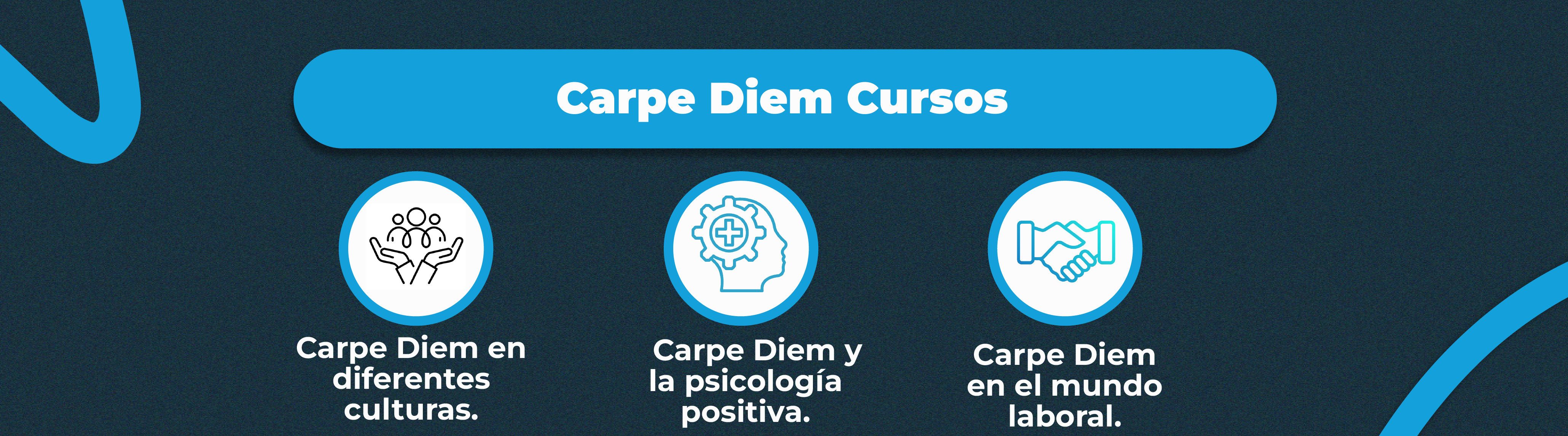 Carpe Diem en la Práctica