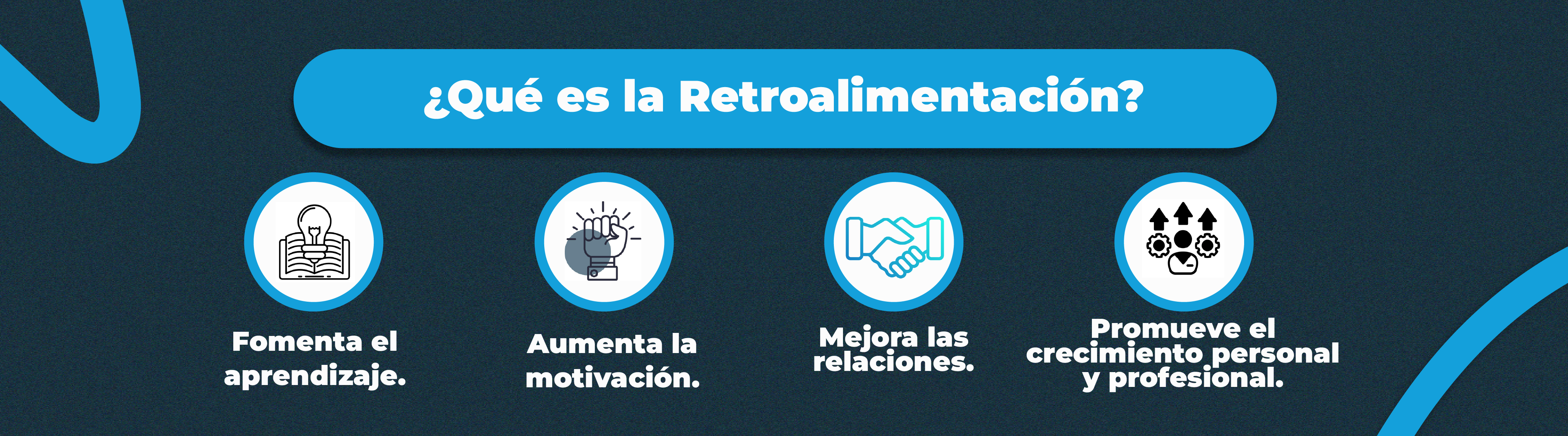 Cómo dar y recibir Retroalimentación efectiva