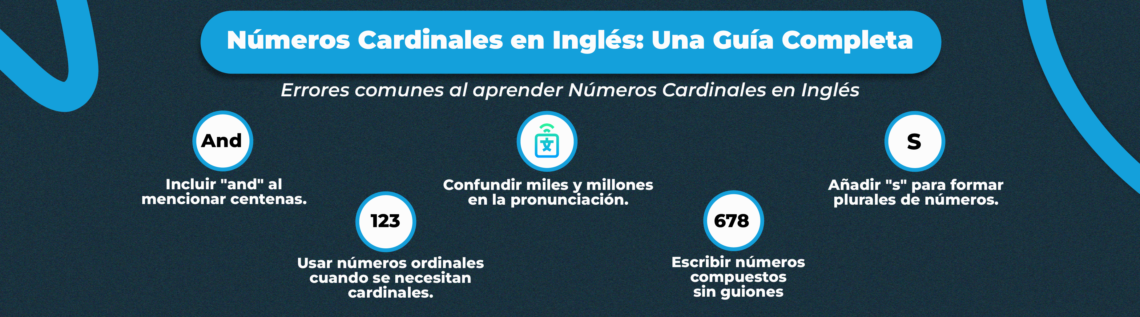 Errores comunes al aprender Números Cardinales en Inglés Errores comunes al aprender Números Cardinales en Inglés