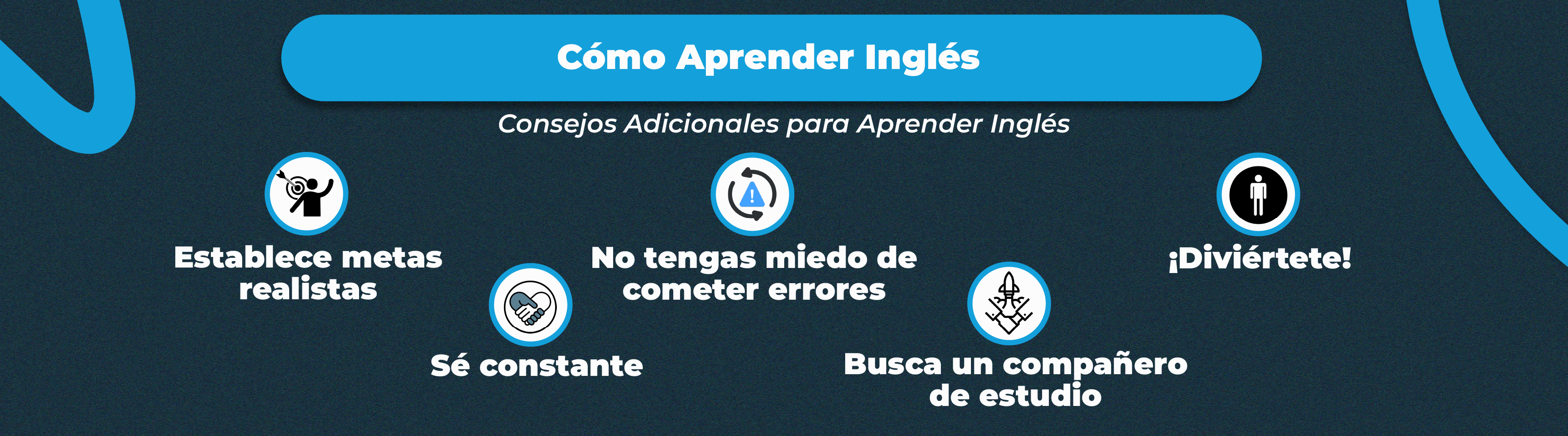 Consejos Adicionales para Aprender Inglés
