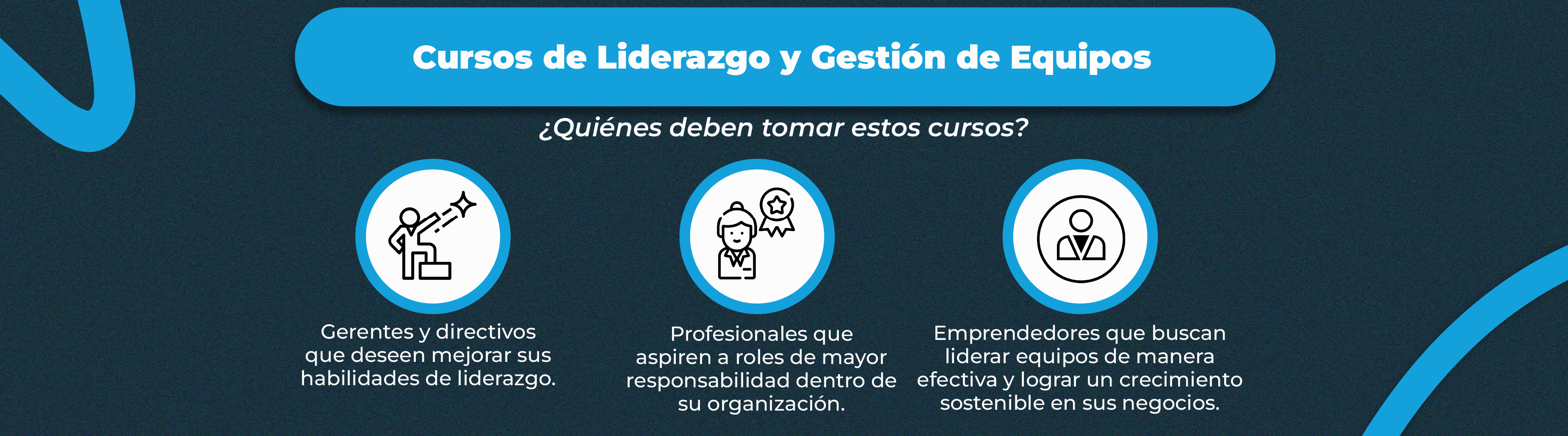 ¿Qué temas se cubren en un curso de liderazgo y gestión de equipos? ¿Qué temas se cubren en un curso de liderazgo y gestión de equipos?