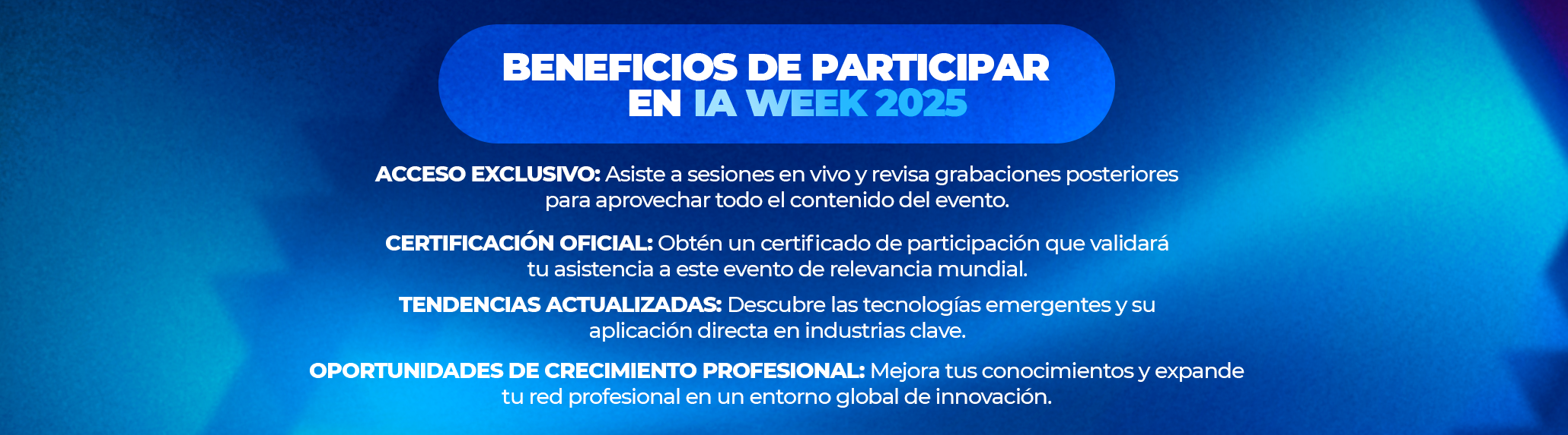 Participa en el evento tecnológico del año: IA Week 2025