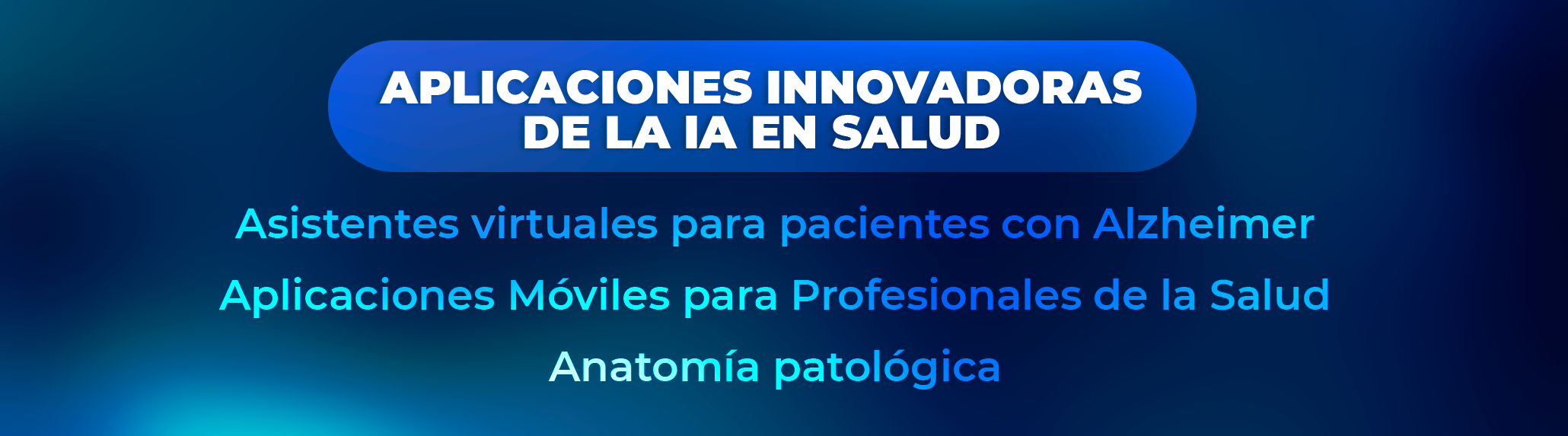 Aplicaciones innovadoras de la IA en salud Aplicaciones innovadoras de la IA en salud