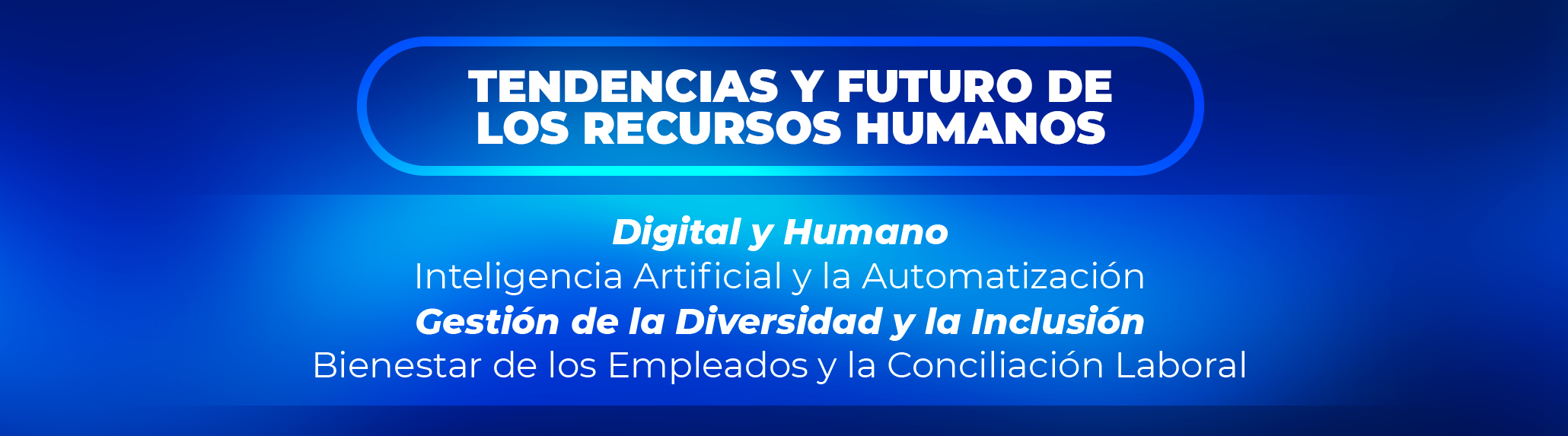 Tendencias y Futuro de los Recursos Humanos