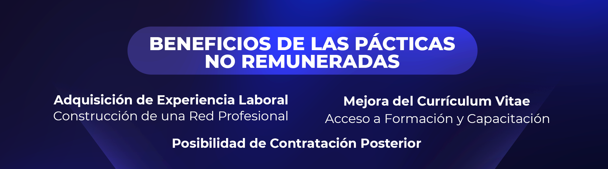 Una excelente oportunidad para adquirir experiencia Una excelente oportunidad para adquirir experiencia