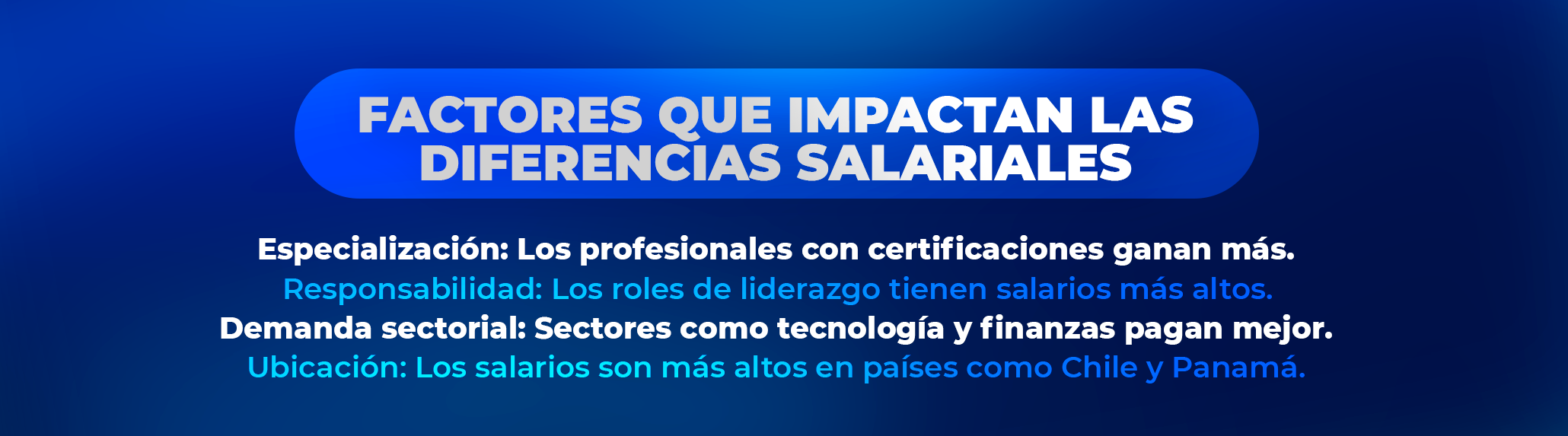 Factores que influyen en los salarios en LATAM