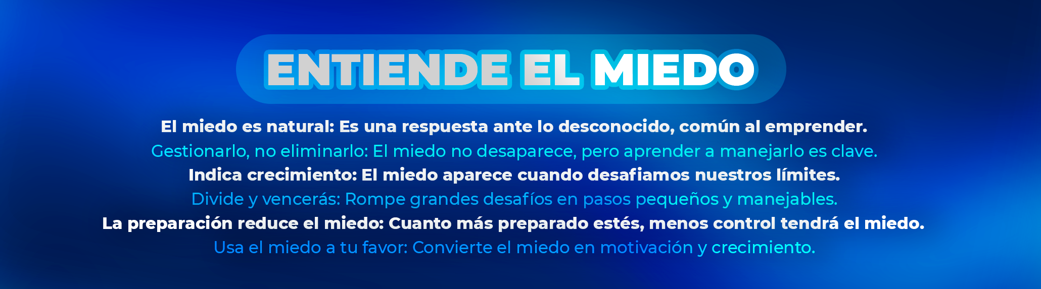 Historias de emprendedores que superaron el miedo