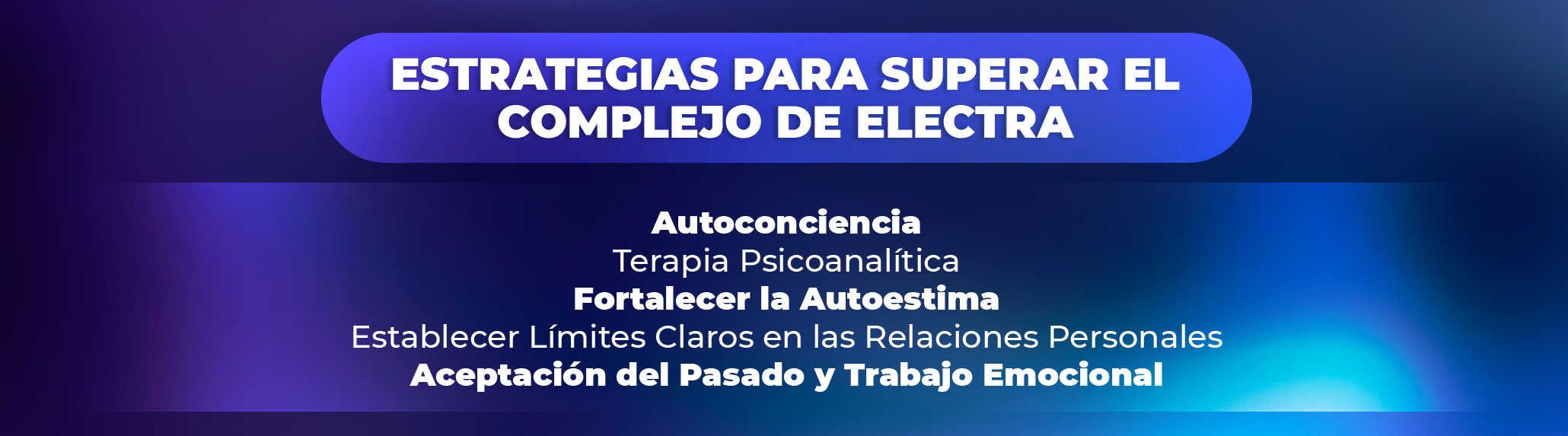 Estrategias para superar el Complejo de Electra