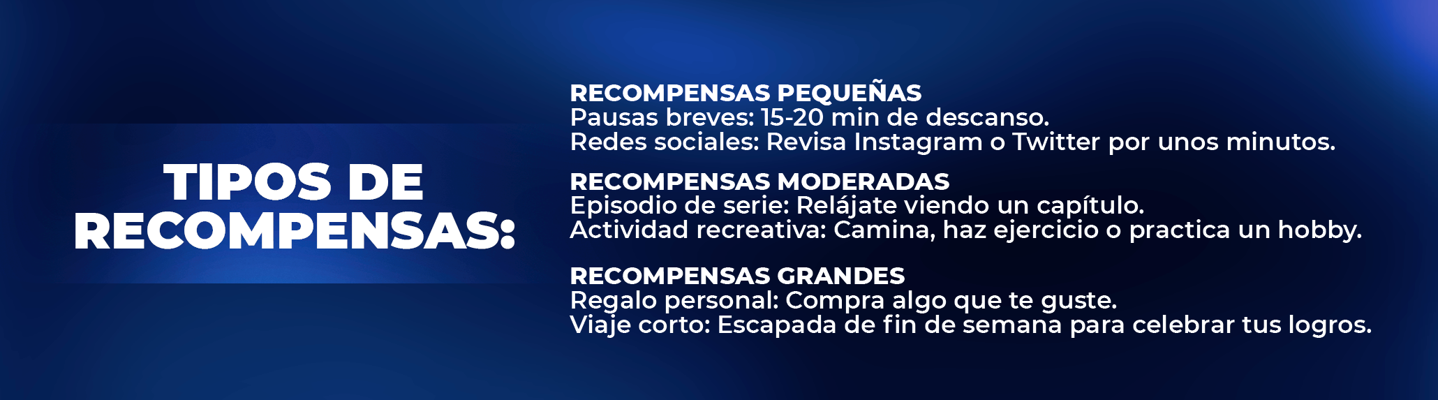 5. Recompensa tus logros