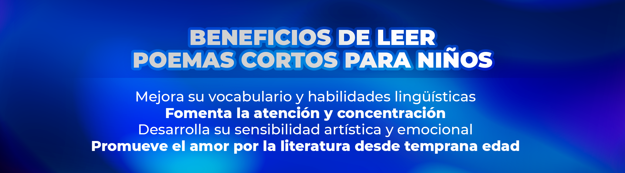 Beneficios de leer poemas cortos para niños