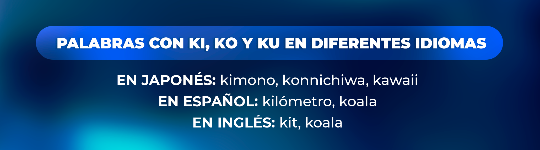 Consejos para aprender y recordar palabras con estas sílabas