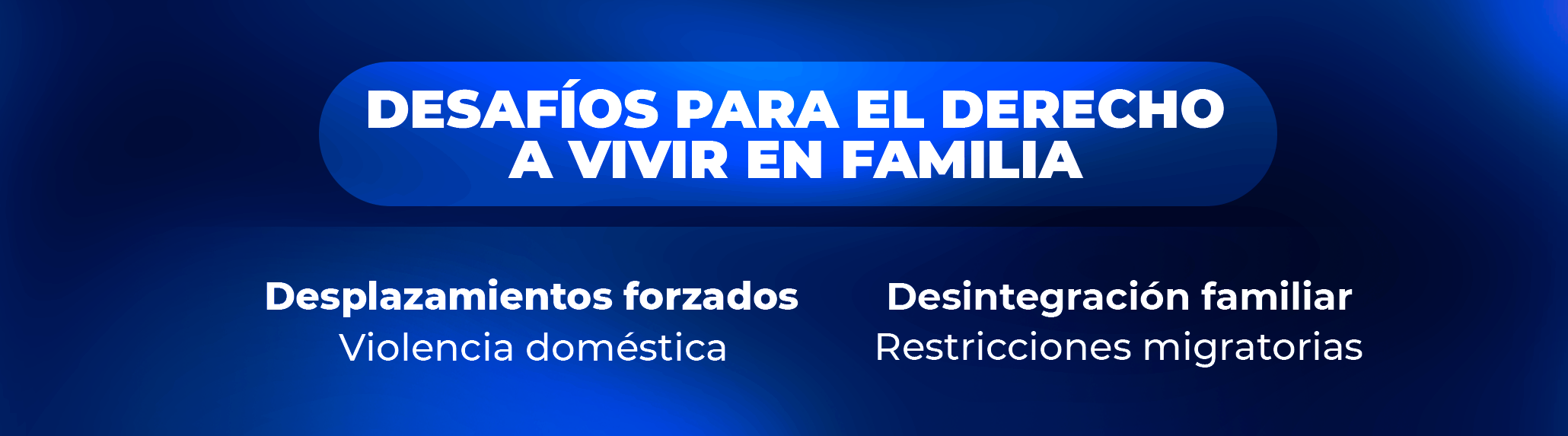 Cómo se garantiza el derecho a vivir en familia