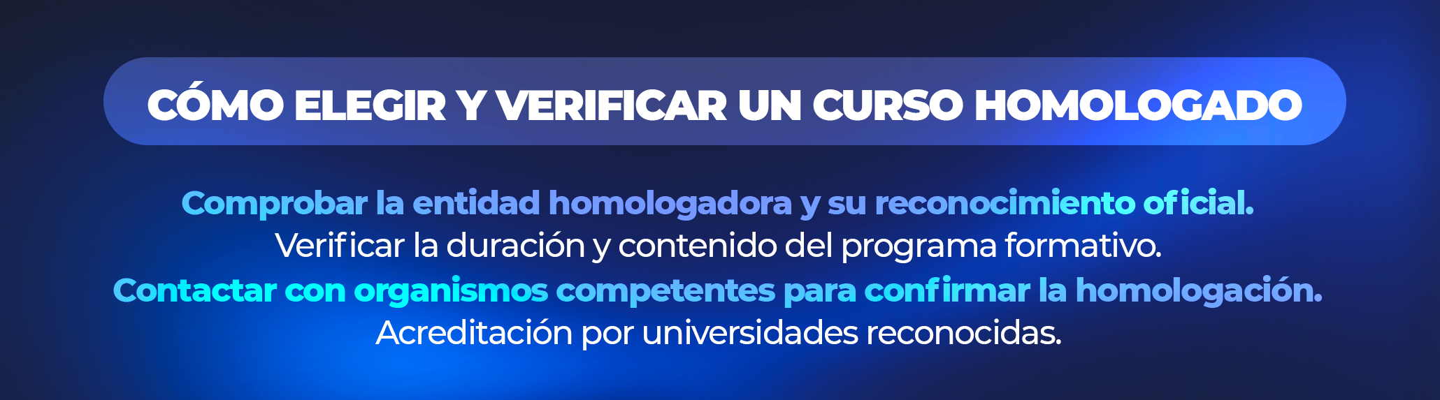 Cómo Elegir y Verificar un Curso Homologado