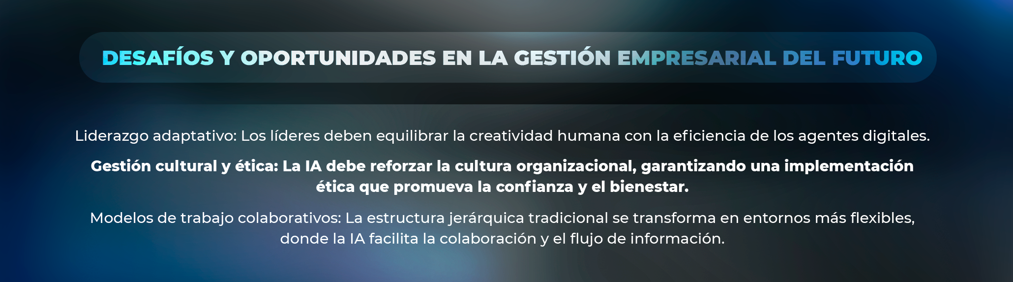 Un cambio radical en la gestión: Hacia el futuro de la Administración de Empresas