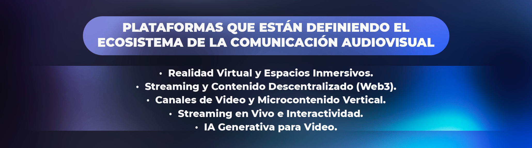Desafíos clave en el futuro de la comunicación audiovisual: Nuevas plataformas y creación de contenido