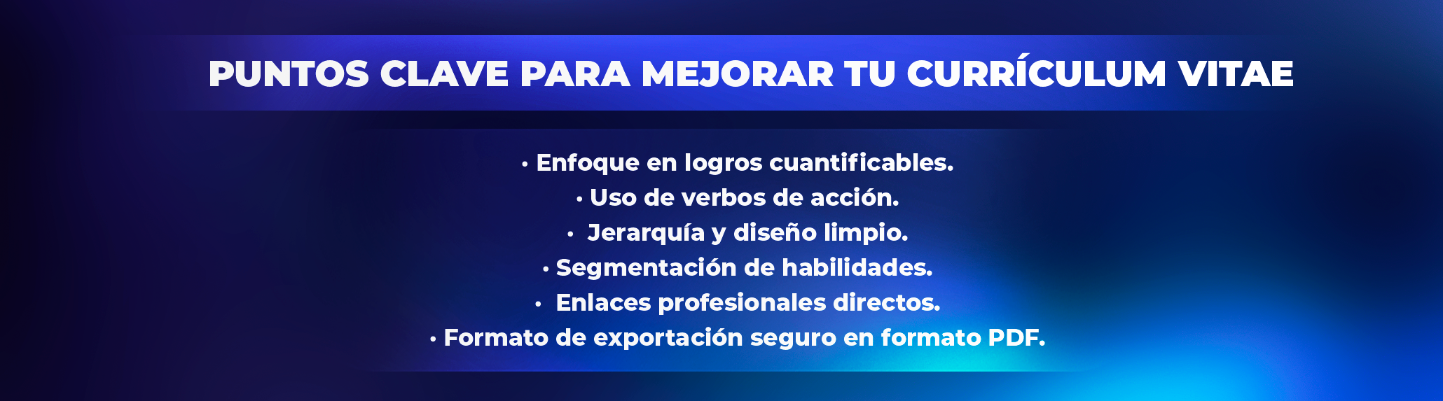 Destacar habilidades clave Destacar habilidades clave
