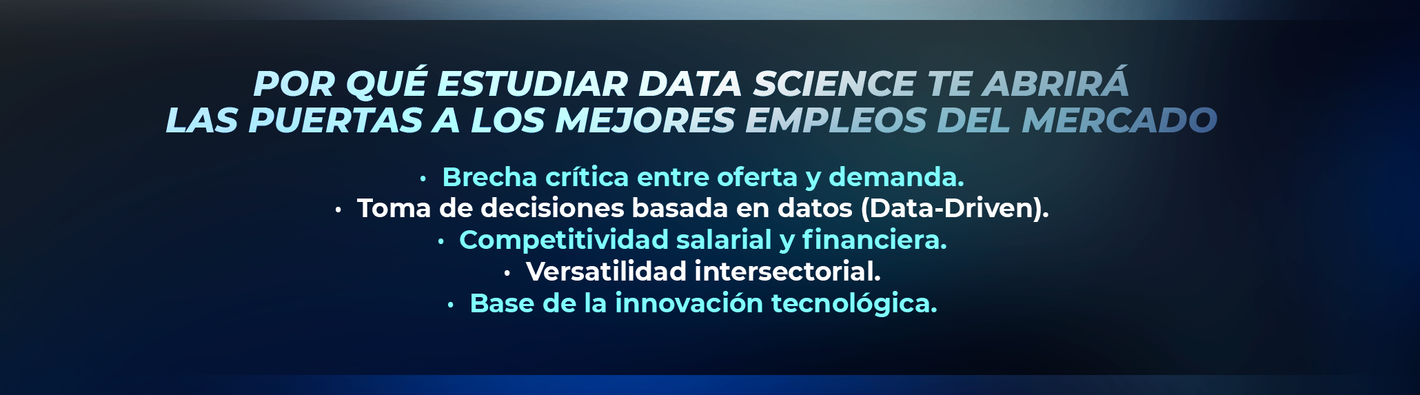 Por qué estudiar Data Science te abrirá las puertas a los mejores empleos del mercado en el ecosistema global