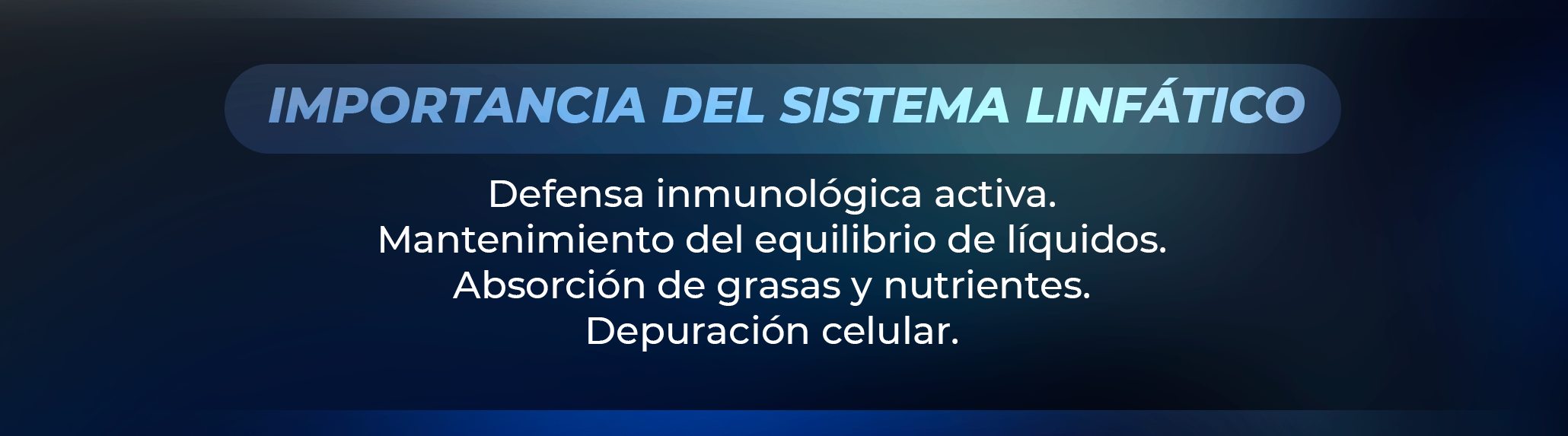 Fisiopatología linfática y el impacto en la inmunidad sistémica Fisiopatología linfática y el impacto en la inmunidad sistémica