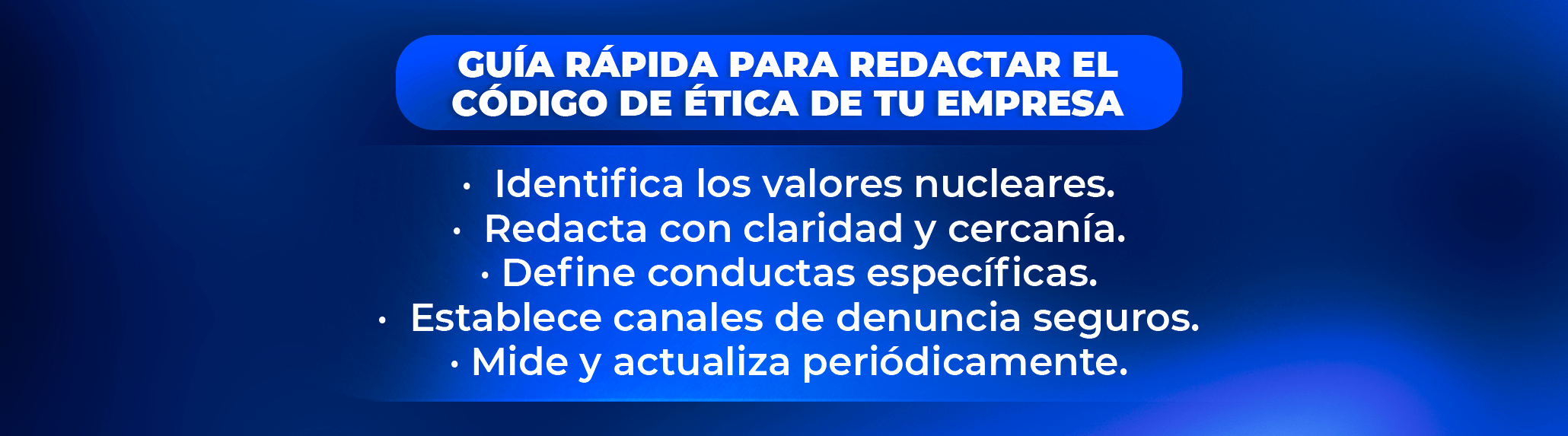 Métricas de cumplimiento y evaluación de la cultura de integridad