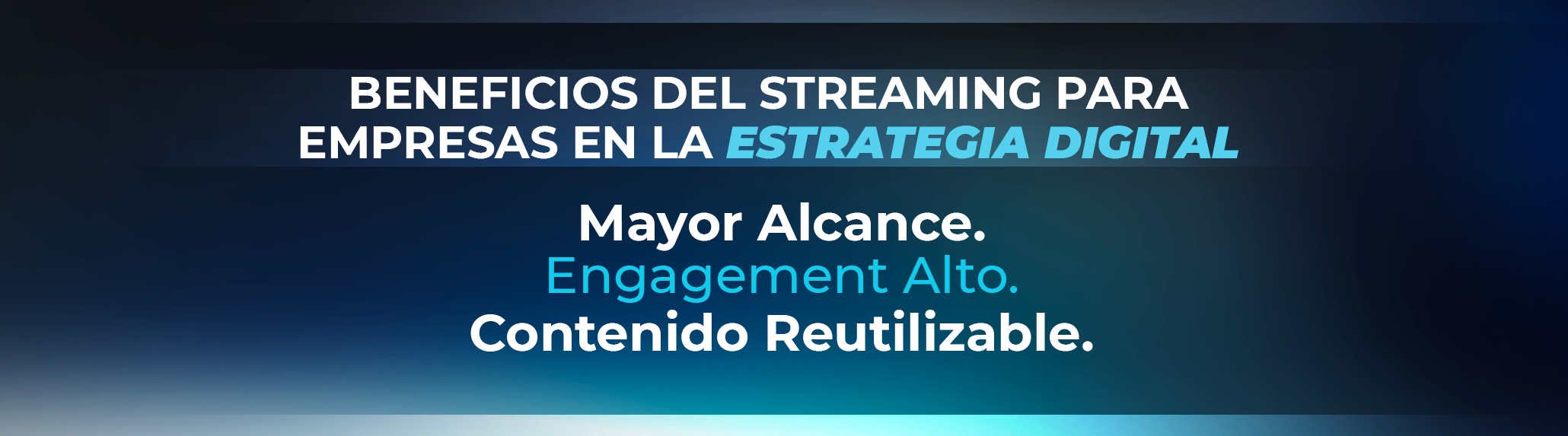 Herramientas para video en directo y medición de resultados